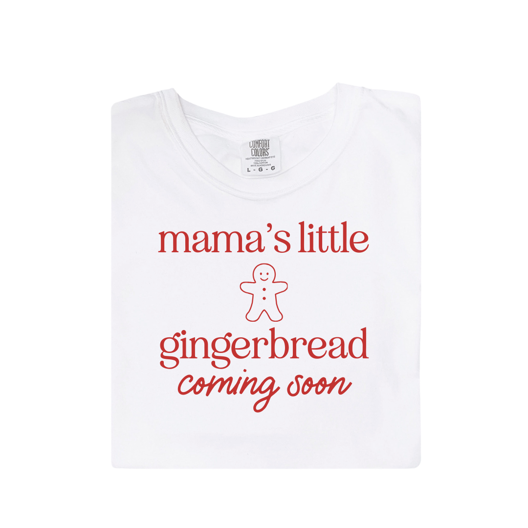 Mama's Little Gingerbread Coming Soon Maternity Tee