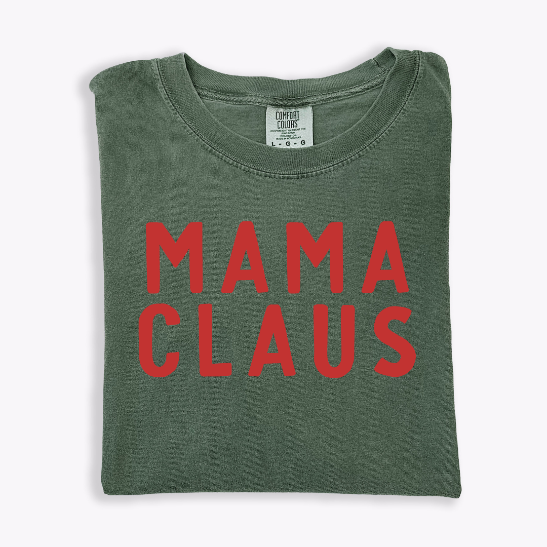 Mama Claus Tee