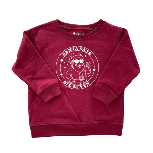 Santa Says 6 7 Sweatshirt