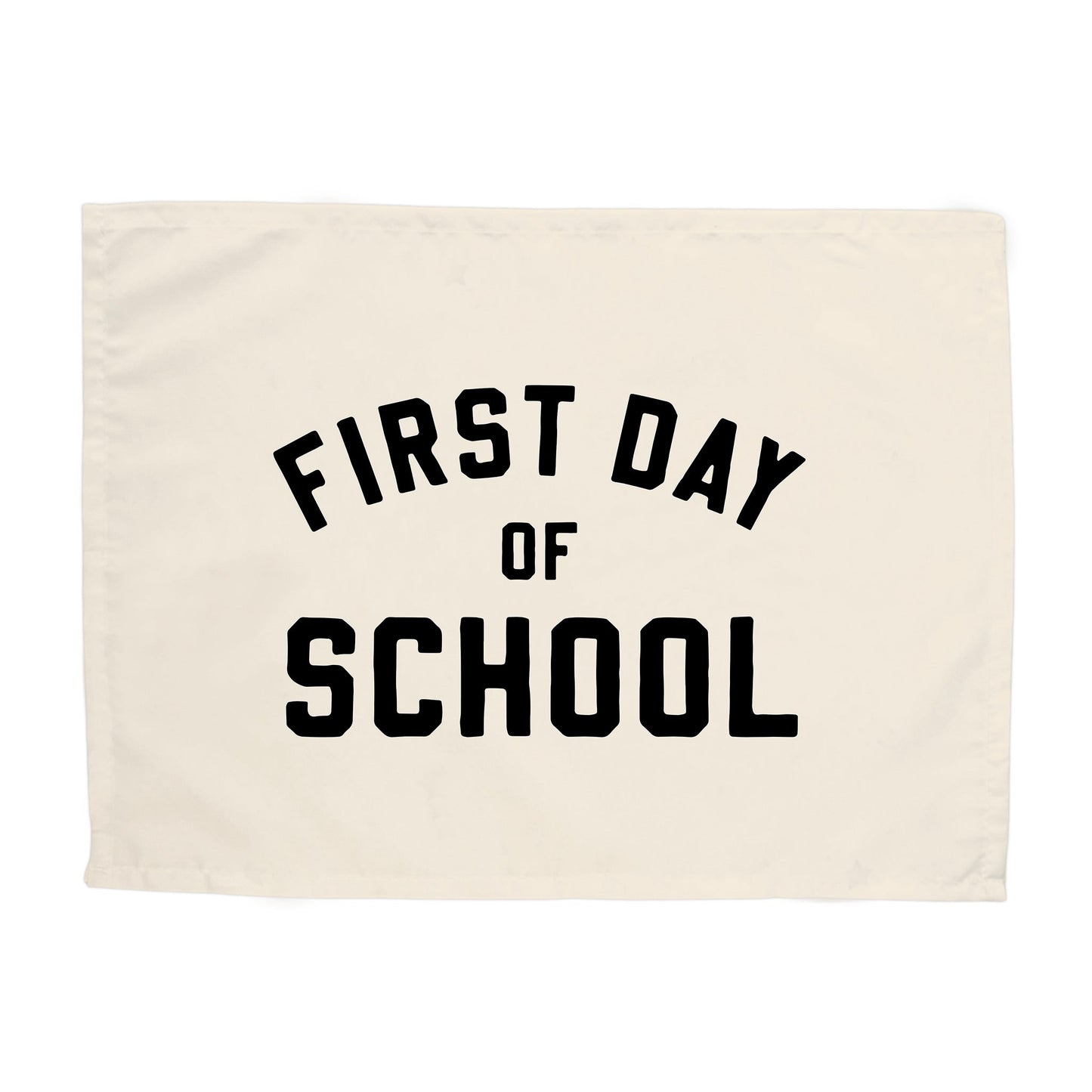 First Day of School Banner