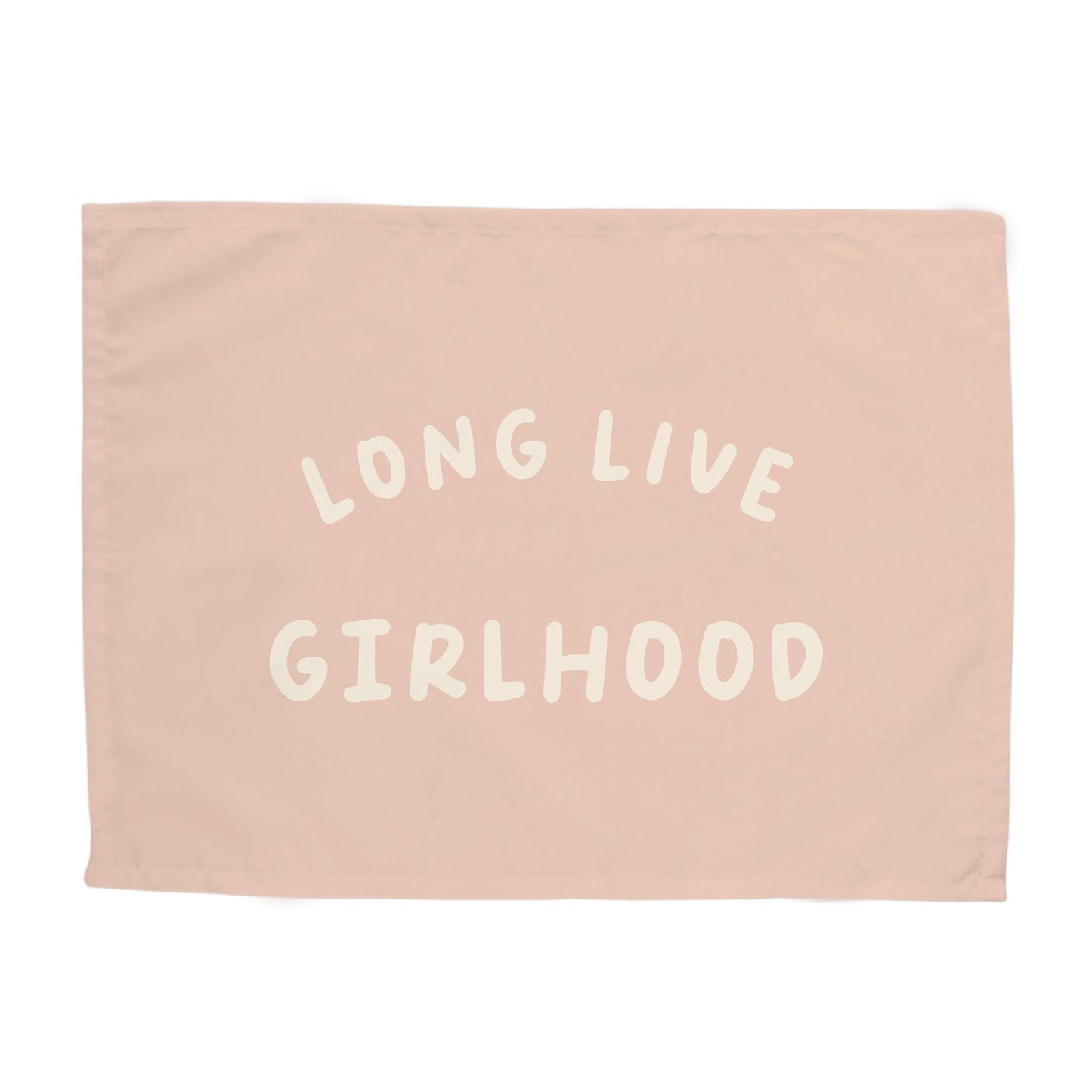 {Blush & Ivory} Long Live Girlhood Banner