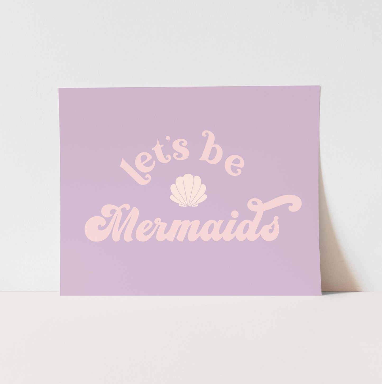 {Purple} Let's Be Mermaids Art Print
