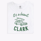 It's a Beaut, Clark Adult Tee