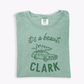 It's a Beaut, Clark Adult Tee