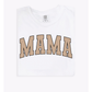 Mama Classic Collegiate Style Varsity Tee