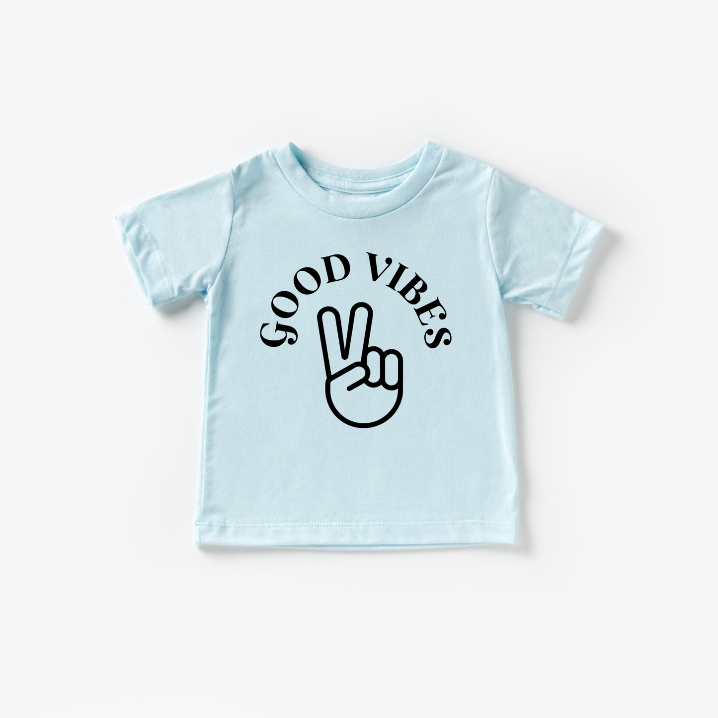Good Vibes Only