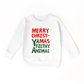 Merry Christmas Ya Filthy Animal Sweatshirt