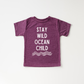 Stay Wild Ocean Child