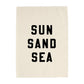 Sun Sand Sea Banner