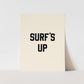 {Black} Surf's Up Art Print