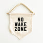 No Wake Zone Hang Sign