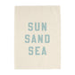 Sun Sand Sea Banner