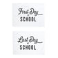 First & Last Day of School Banner Bundle