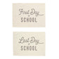 First & Last Day of School Banner Bundle