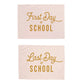 First & Last Day of School Banner Bundle