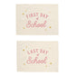 First & Last Day of School Banner Bundle