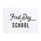 First Day of School Banner