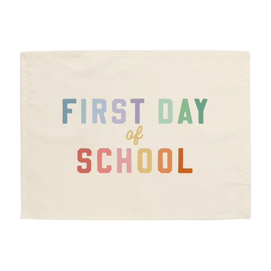 First Day of School Banner