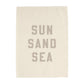 Sun Sand Sea Banner