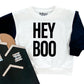 Hey Boo | Sweatshirt