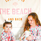 Love You to the Beach And Back Banner