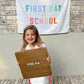 First Day of School Banner