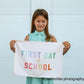 First Day of School Banner
