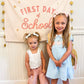 First Day of School Banner