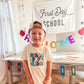 First Day of School Banner