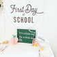 First & Last Day of School Banner Bundle