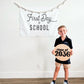First Day of School Banner