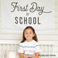 First Day of School Banner