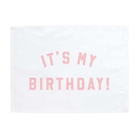 {Pink} It's My Birthday Banner