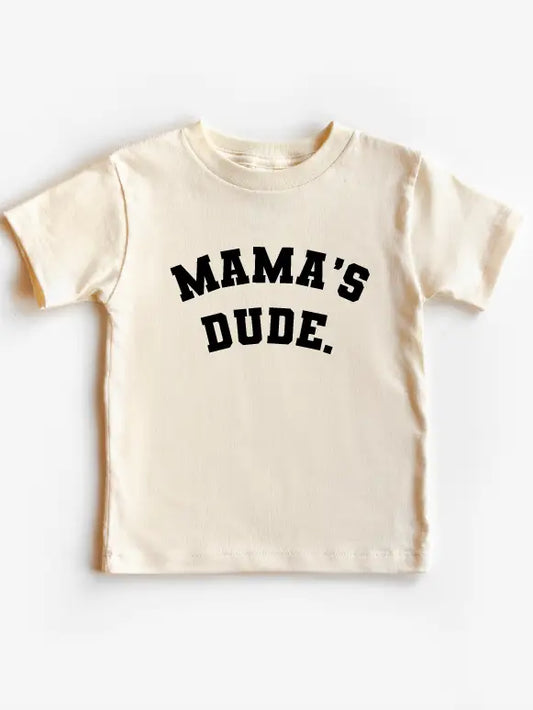 Mama's Dude Collegiate tee