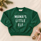Mama's Little Elf Crewneck Sweatshirt or Romper