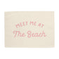 Meet Me at the Beach Banner
