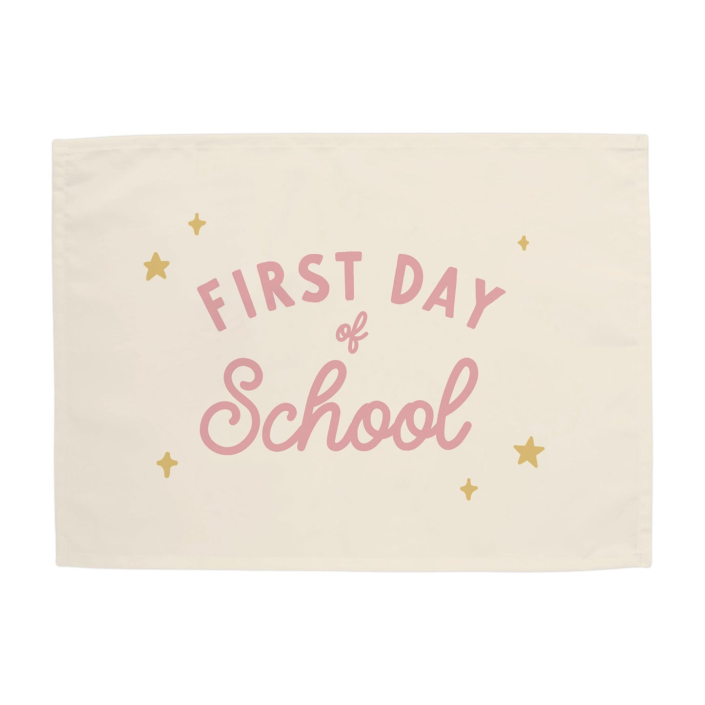 First Day of School Banner