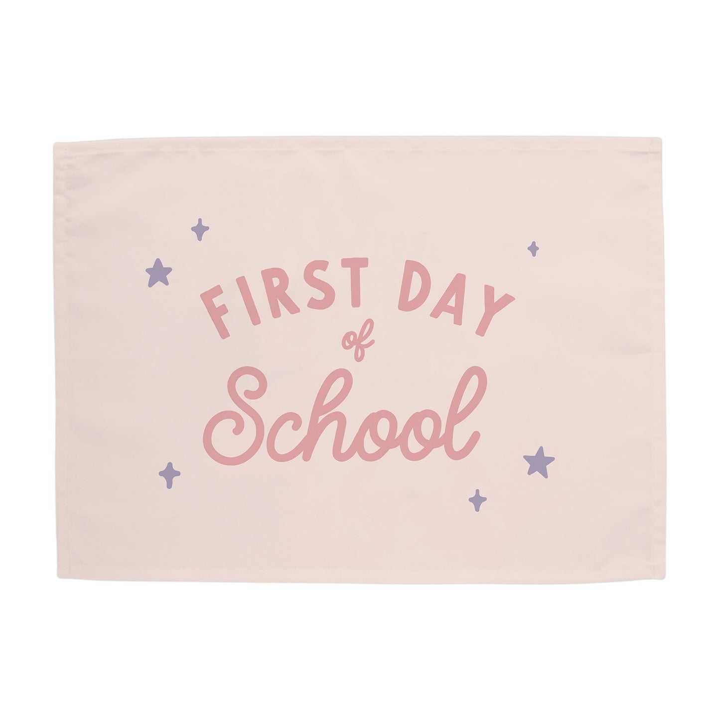 First Day of School Banner