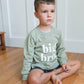 Big Bro Crewneck Sweatshirt - more colors - Little Joy Co.