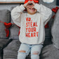 Mr Steal Your Heart Crewneck Sweatshirt - Cream