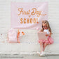 First Day of School Banner