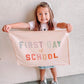 First Day of School Banner