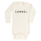 Loved - Long Sleeve Organic Baby Bodysuit